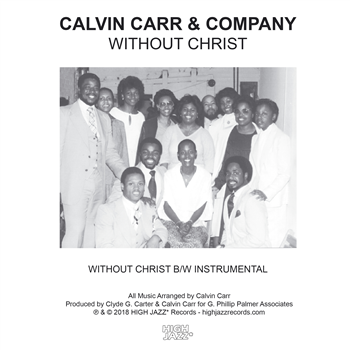 CALVIN CARR & COMPANY - WITHOUT CHRIST  - HIGH JAZZ