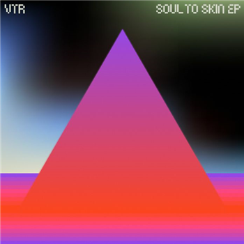 VTR - Soul to Skin EP (Inxec remix) - Dream Diary