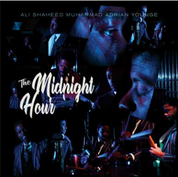 ADRIAN YOUNGE & ALI SHAHEED MUHAMMAD PRESENTS - THE MIDNIGHT HOUR (2 X LP) - Linear Labs