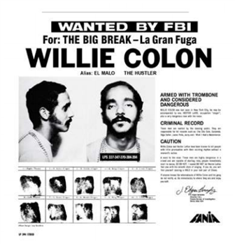 WILLIE COLON - WANTED BY THE FBI THE BIG BREAK - LA GRAN FUGA - Get On Down