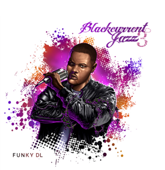 Funky DL - Blackcurrant Jazz - Washington Classics