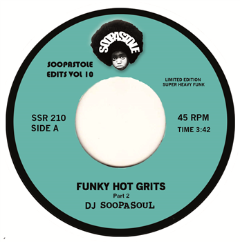 DJ SOOPASOUL – HOT GRITS BEATS - SOOPASTOLE RECORDS