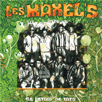 LES MAXELS - LE RETOUR DE TOTO - Atangana Records