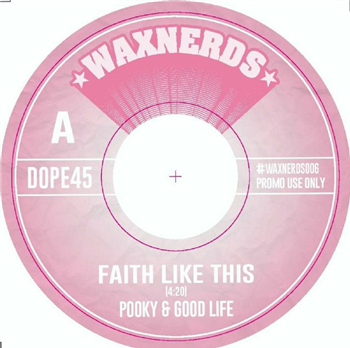 POOKY / GOOD LIFE - Faith Like This - Waxnerds