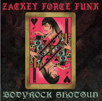 Zackey Force Funk - Bodyrock Shotgun - MoFunk Records