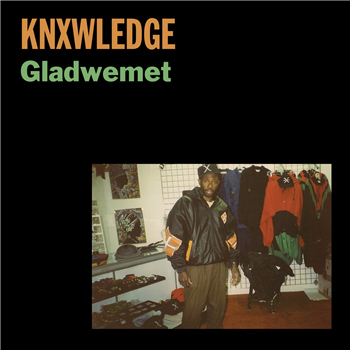 Knxwledge - Gladwemet - Stones Throw