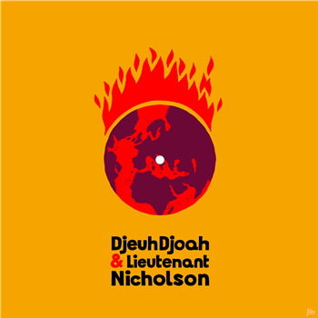 DJEUHDJOAH & LIEUTENANT NICHOLSON - Hot Casa Records