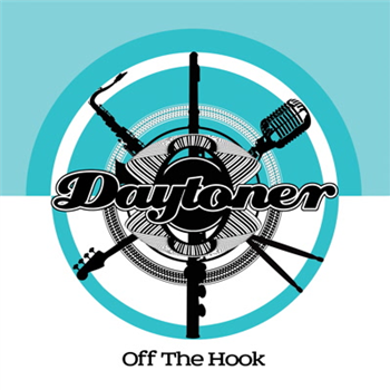Daytoner - Off the Hook - Cabin Pressure Recordings