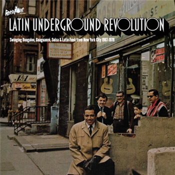 
Latin Underground Revolution: Swinging Boogaloo, Guaguanco, Salsa & Latin Funk from New York City 1967-1978 - Va (3 x 7) - Rocafort Records