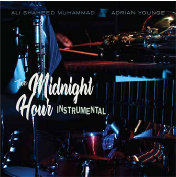 ADRIAN YOUNGE & ALI SHAHEED MUHAMMAD PRESENTS... - THE MIDNIGHT HOUR (Instrumentals) (2 X LP) - Linear Labs
