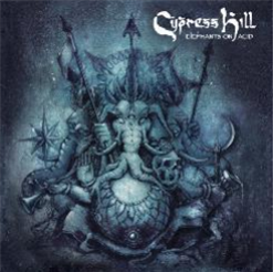 Cypress Hill - Elephants on Acid LP - BMG Rights Managements