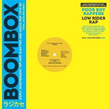 Poor Boy Rappers ?- Low Rider Rap - Soul Jazz Recordings