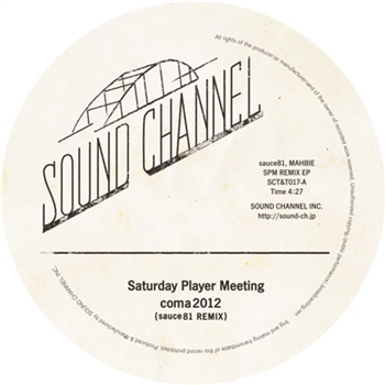 Saturday Player Meeting - Coma2012 / The Dawn Breathing (Remixes) - Sound Channel