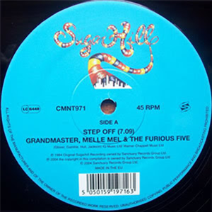 GRANDMASTER MELLE MEL & THE FURIOUS FIVE - Sugarhill GRANDMASTER MELLE MEL & THE FURIOUS FIVE - Sugarhill