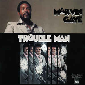 Marvin Gaye - Trouble Man Soundtrack - TAMLA