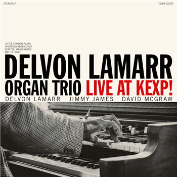 Delvon Lamarr Organ Trio - Live At KEXP! - Colemine Records