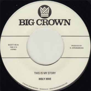 HOLY HIVE - BIG CROWN RECORDS