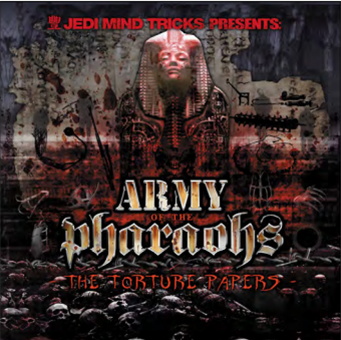 Jedi Mind Tricks Presents: Army Of The Pharaohs - The Torture Papers - Babygrande