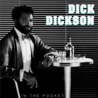 DICK DICKSON - IN THE POCKET - BEAUMONDE
