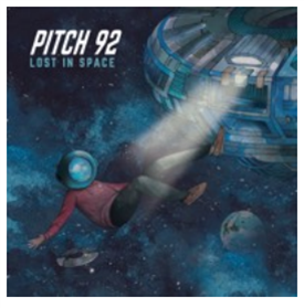 PITCH 92 - LOST IN SPACE EP - High Focus Records