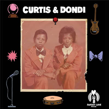 Curtis & Dondi  - Fantasy Love Records