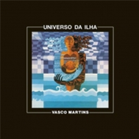 VASCO MARTINS - UNIVERSO DA ILHA - CANELA EN SURCO