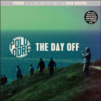 Poldoore - The Day Off (Green Vinyl) - Cold Busted