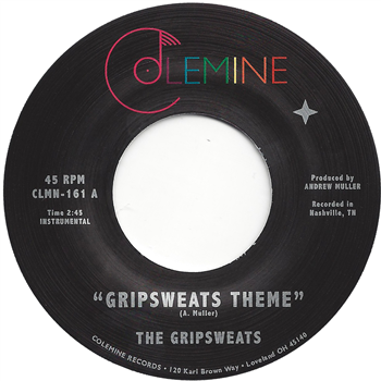 The Gripsweats 7 - Colemine Records
