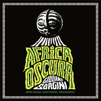 Giuliano Sorgini - Africa Oscura - Four Flies Records