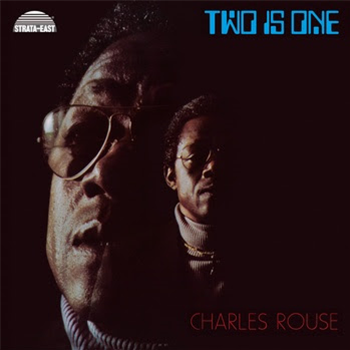 Charles Rouse - Two Is One - Everland Jazz