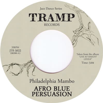 Afro Blue Persuasion - Philadelphia Mambo - Tramp Records