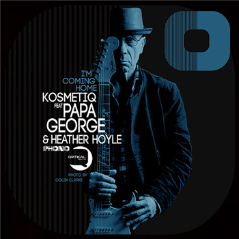 Kosmetiq - Im Coming Home Feat Papa George - Qritikal Records Kosmetiq - Im Coming Home Feat Papa George - Qritikal Records