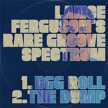 Lance Ferguson - Rare Groove Spectrum - Freestyle Records