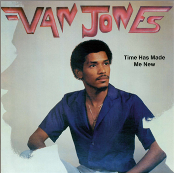 Van Jones - Time Has Made Me New - Everland