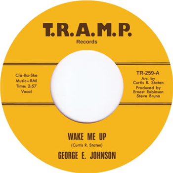 George E. Johnson - Wake Me Up - Tramp Records