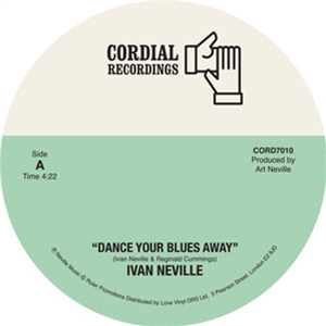 Ivan Neville - Dance Your Blues Away - Cordial Recordings Ivan Neville - Dance Your Blues Away - Cordial Recordings
