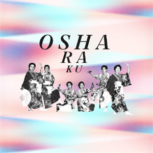 The Kasai Osharaku Preservation Society and others - Osharaku - Em Records