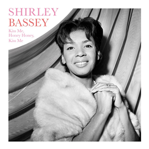 Shirley Bassey - Kiss Me, Honey Honey, Kiss Me - Wagram