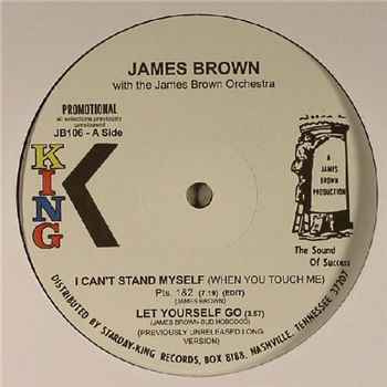 James Brown With James Brown And His Orchestra - I Cant Stand Myself (When You Touch Me)  - King Records