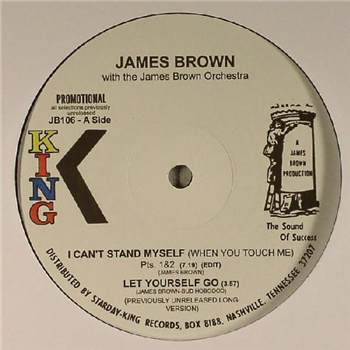 James Brown With James Brown And His Orchestra - I Cant Stand Myself (When You Touch Me) - King Records James Brown With James Brown And His Orchestra - I Cant Stand Myself (When You Touch Me) - King Records