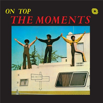 The Moments - On Top - Be With Records