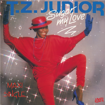 T.Z. JUNIOR - SUGAR MY LOVE - Jamwax