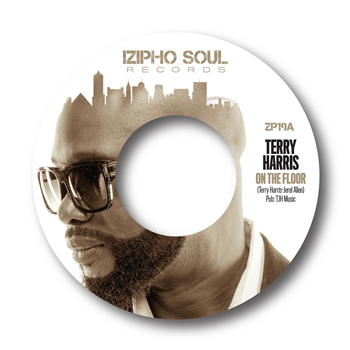 TERRY HARRIS - IZIPHO SOUL RECORDS