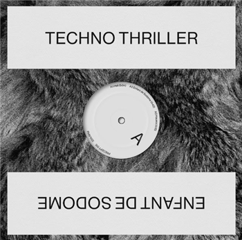 TECHNO THRILLER - ENFANT DE SODOME EP - Unknown Precept TECHNO THRILLER - ENFANT DE SODOME EP - Unknown Precept