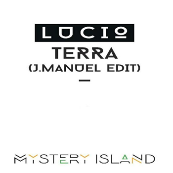 LUCIO - TERRA 12" - Mystery Island