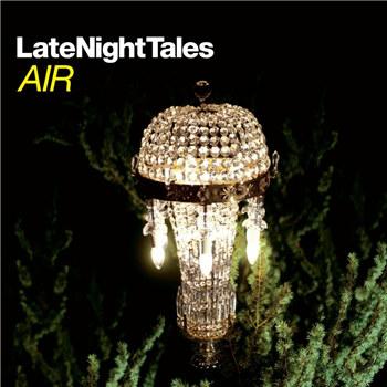 Air - Late Night Tales (2 X 180G LP W/ DL Code + Artwork) - LATE NIGHT TALES