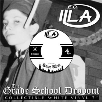 E.C. Illa - GRADE SCHOOL DROPOUT 7 - E.C