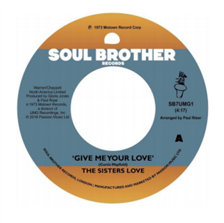 Give Me Your Love / Try It, You’ll Like It - Soul Brother Records