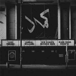 Kamaal Williams - Black Focus Records Kamaal Williams - Black Focus Records