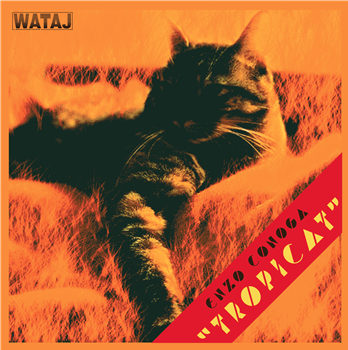 TROPICAT - Enzo Conoga 7 - Wataj Rec